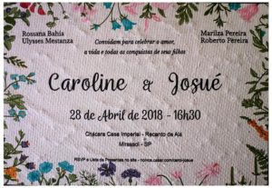 Convite de Casamento em Papel Semente Fratos – frente cor 4x0 formato A5 medida 140×200 – Carolina e Josué
